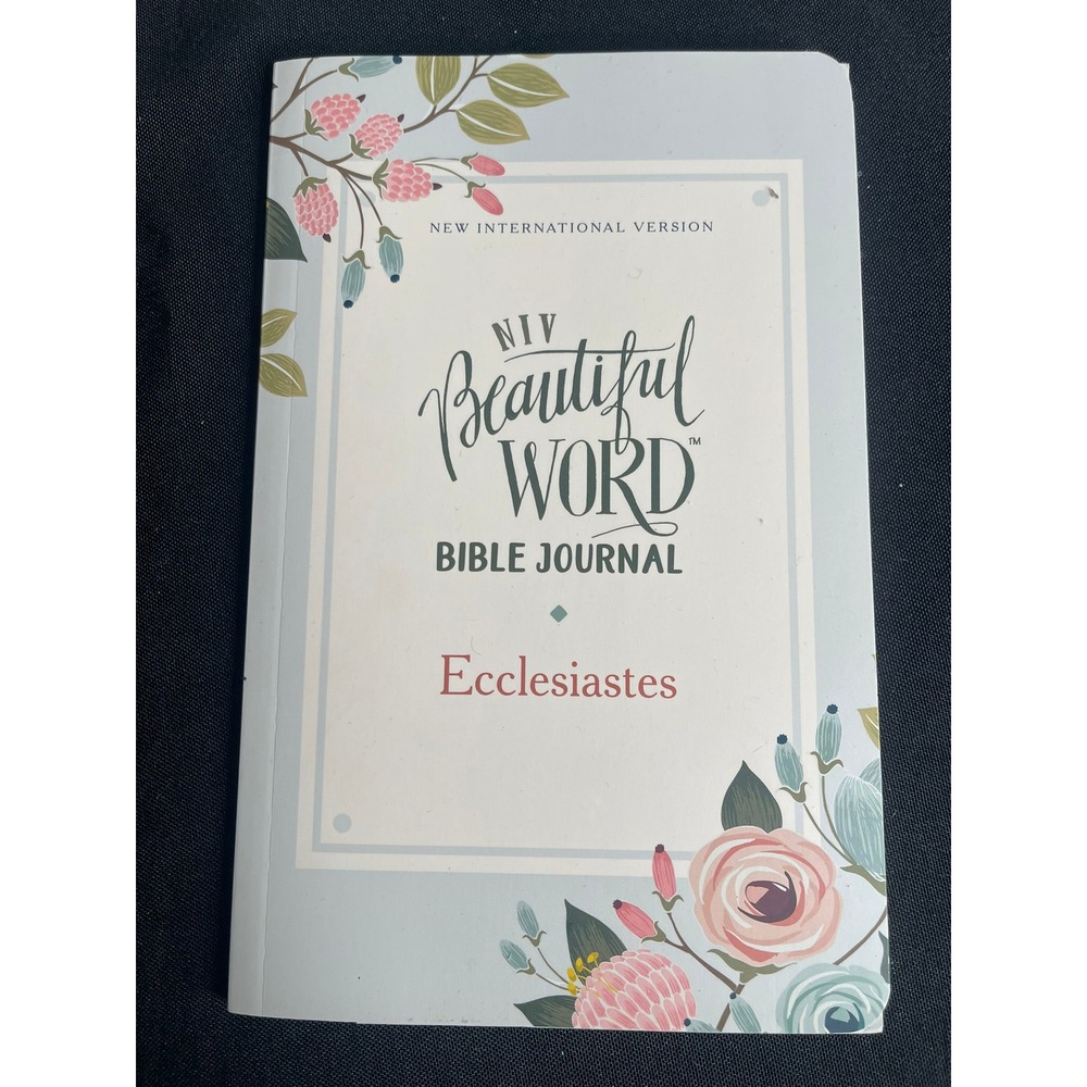 NIV Beautiful Word Bible Journal Ecclesiastes Comfort Print Paperback Zondervan